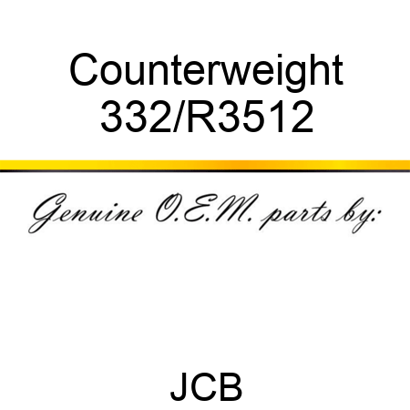 Counterweight 332/R3512