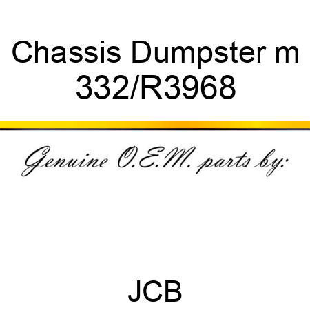 Chassis Dumpster m 332/R3968