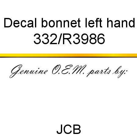 Decal, bonnet left hand 332/R3986