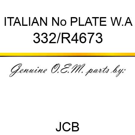 ITALIAN No PLATE W.A 332/R4673