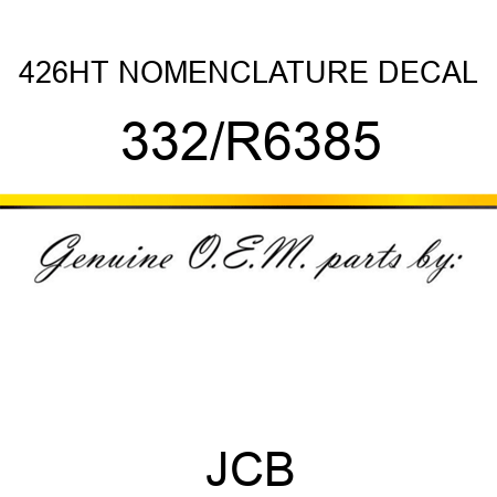 426HT NOMENCLATURE DECAL 332/R6385