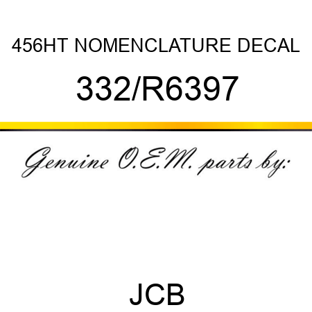 456HT NOMENCLATURE DECAL 332/R6397