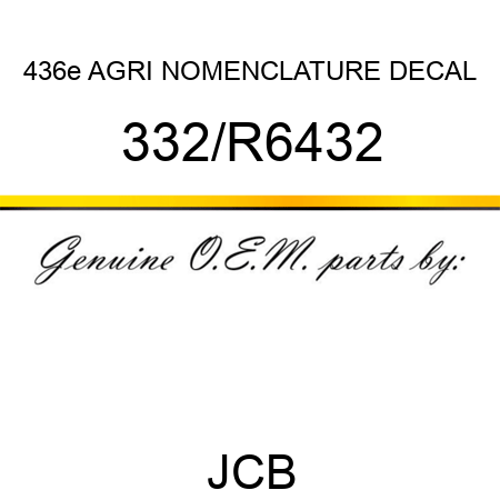 436e AGRI NOMENCLATURE DECAL 332/R6432