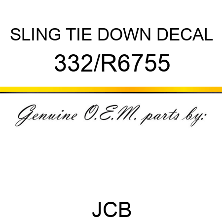 SLING TIE DOWN DECAL 332/R6755