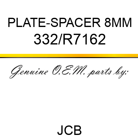 PLATE-SPACER 8MM 332/R7162