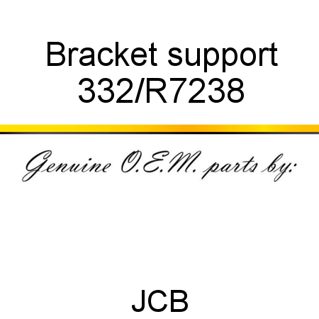 Bracket, support 332/R7238