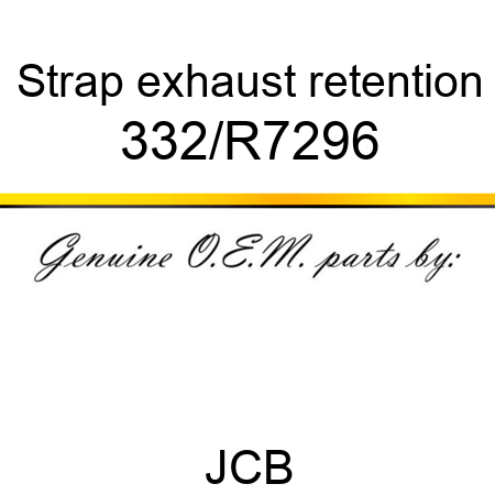 Strap, exhaust retention 332/R7296