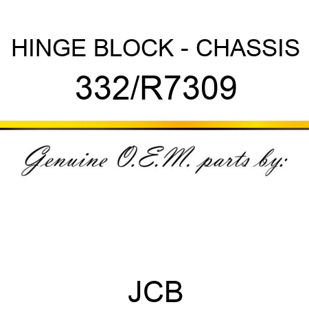 HINGE BLOCK - CHASSIS 332/R7309