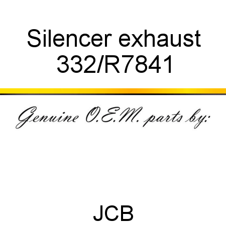 Silencer, exhaust 332/R7841