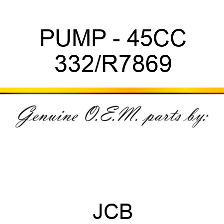 PUMP - 45CC 332/R7869
