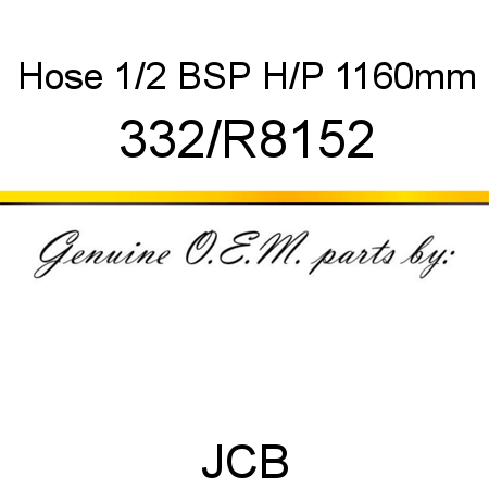 Hose, 1/2 BSP H/P 1160mm 332/R8152