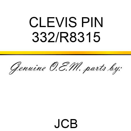 CLEVIS PIN 332/R8315