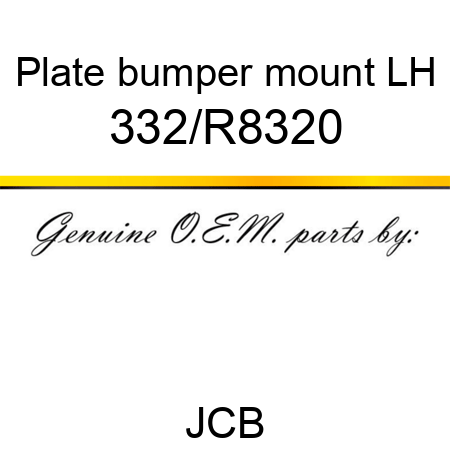 Plate, bumper mount LH 332/R8320