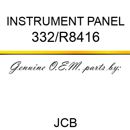 INSTRUMENT PANEL 332/R8416