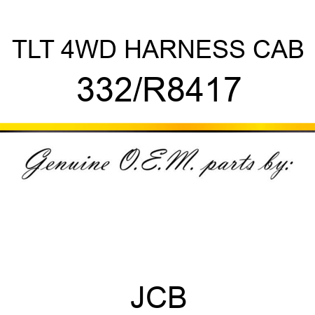 TLT 4WD HARNESS CAB 332/R8417