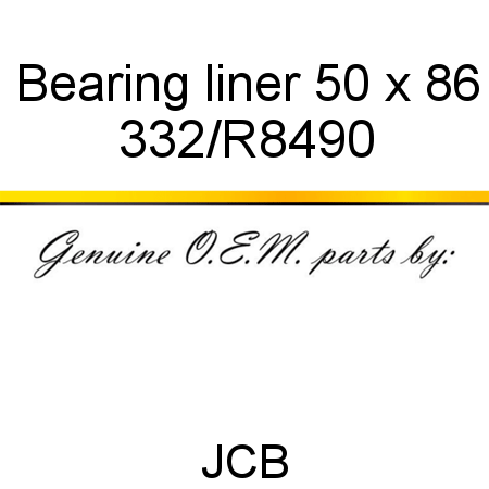 Bearing, liner, 50 x 86 332/R8490