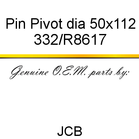 Pin, Pivot, dia 50x112 332/R8617