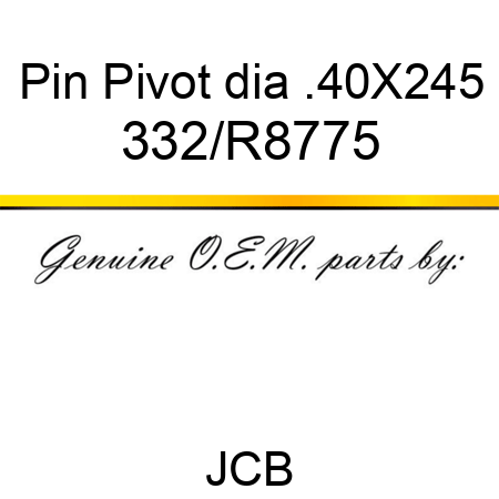 Pin, Pivot, dia .40X245 332/R8775