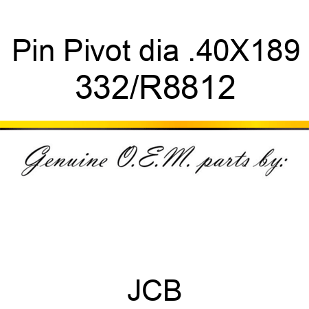 Pin, Pivot, dia .40X189 332/R8812