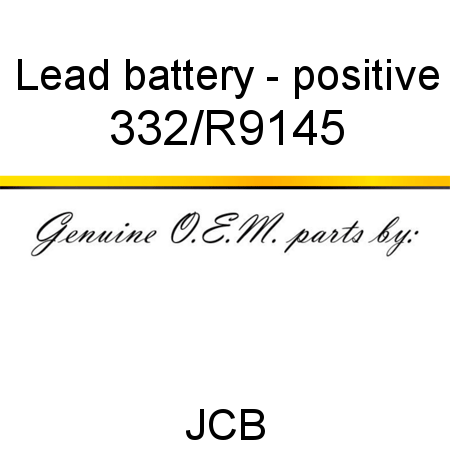 Lead, battery - positive 332/R9145