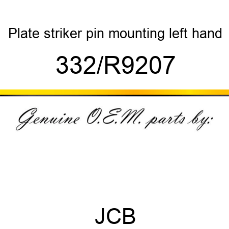 Plate, striker pin mounting, left hand 332/R9207