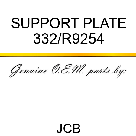 SUPPORT PLATE 332/R9254