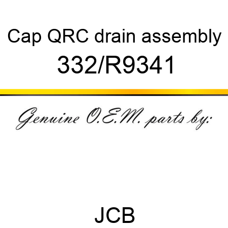 Cap, QRC drain, assembly 332/R9341
