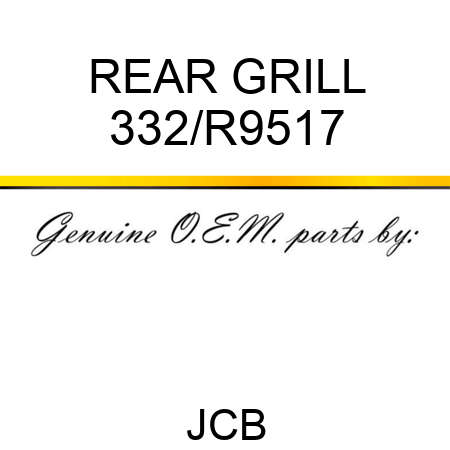 REAR GRILL 332/R9517