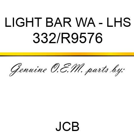 LIGHT BAR WA - LHS 332/R9576