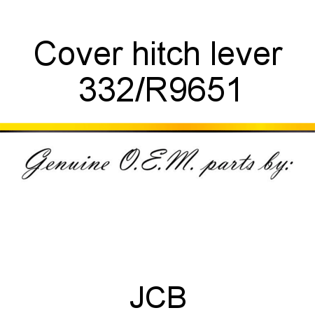 Cover, hitch lever 332/R9651