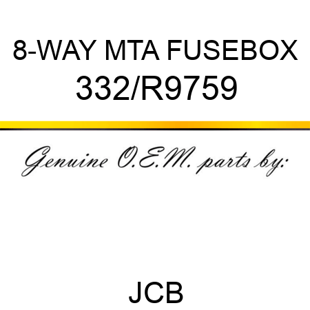 8-WAY MTA FUSEBOX 332/R9759
