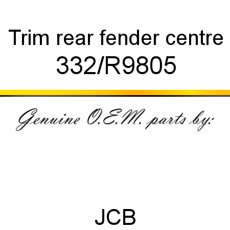 Trim, rear fender, centre 332/R9805