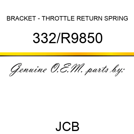 BRACKET - THROTTLE RETURN SPRING 332/R9850