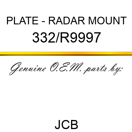 PLATE - RADAR MOUNT 332/R9997