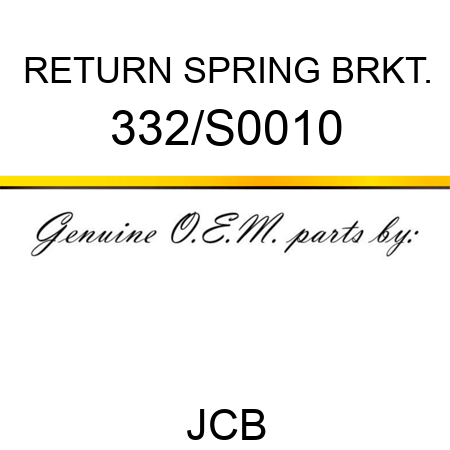 RETURN SPRING BRKT. 332/S0010