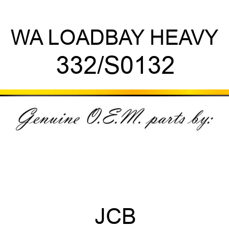 WA LOADBAY HEAVY 332/S0132