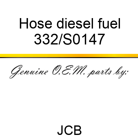 Hose diesel fuel 332/S0147