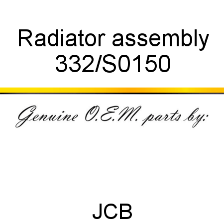 Radiator, assembly 332/S0150
