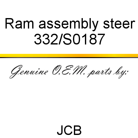 Ram, assembly, steer 332/S0187