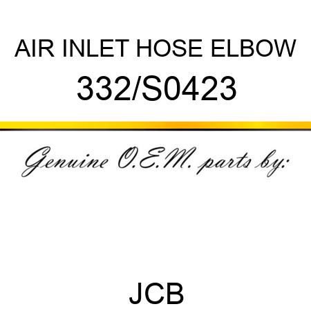 AIR INLET HOSE ELBOW 332/S0423