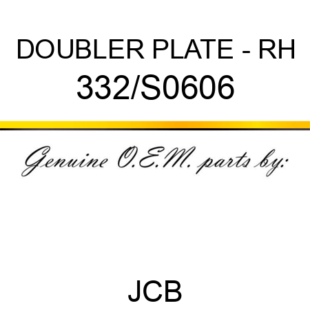 DOUBLER PLATE - RH 332/S0606