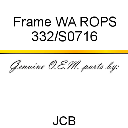 Frame, WA ROPS 332/S0716