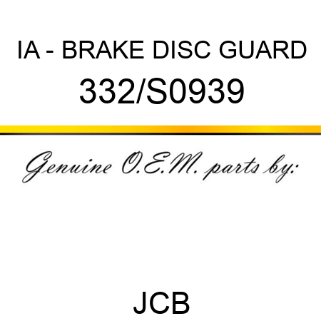 IA - BRAKE DISC GUARD 332/S0939