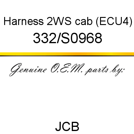 Harness, 2WS cab (ECU4) 332/S0968