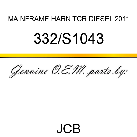 MAINFRAME HARN TCR DIESEL 2011 332/S1043