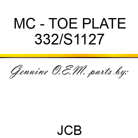 MC - TOE PLATE 332/S1127