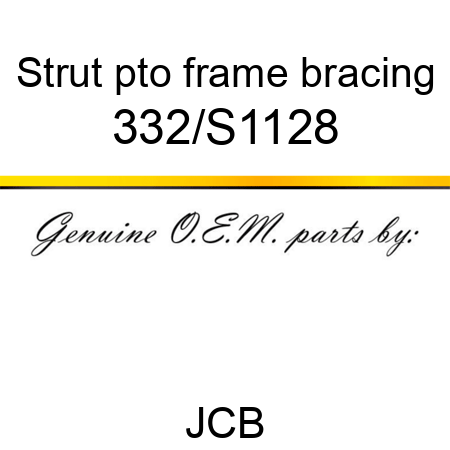 Strut, pto frame bracing 332/S1128