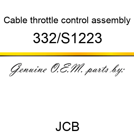 Cable, throttle control, assembly 332/S1223