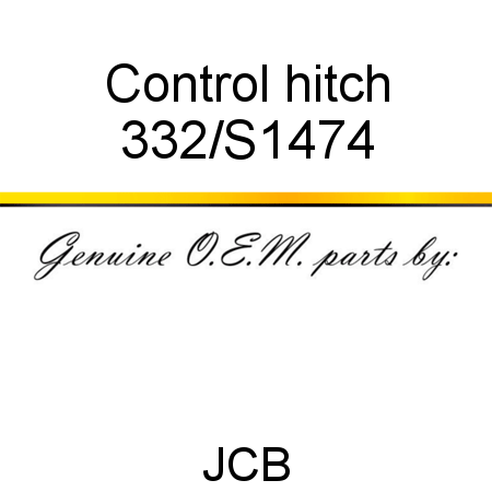Control, hitch 332/S1474