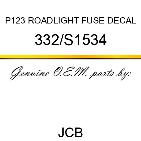 P123 ROADLIGHT FUSE DECAL 332/S1534